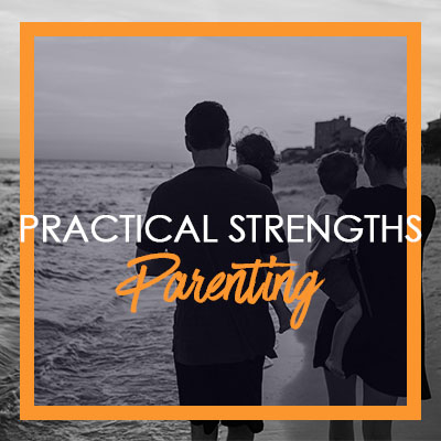 Parenting, Strengths